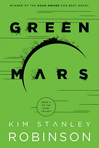 Green Mars (Mars Trilogy, Band 2)